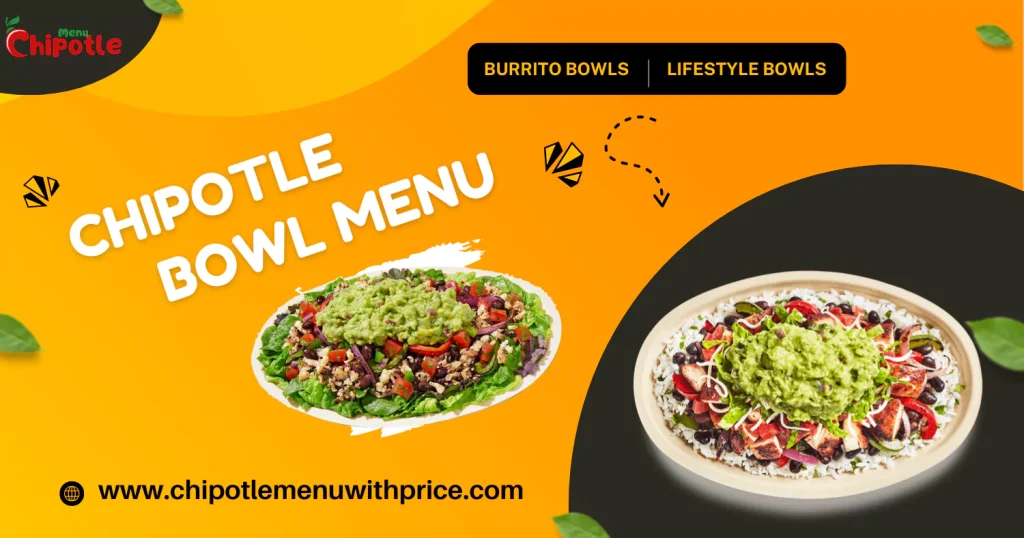 Chipotle Bowl Menu