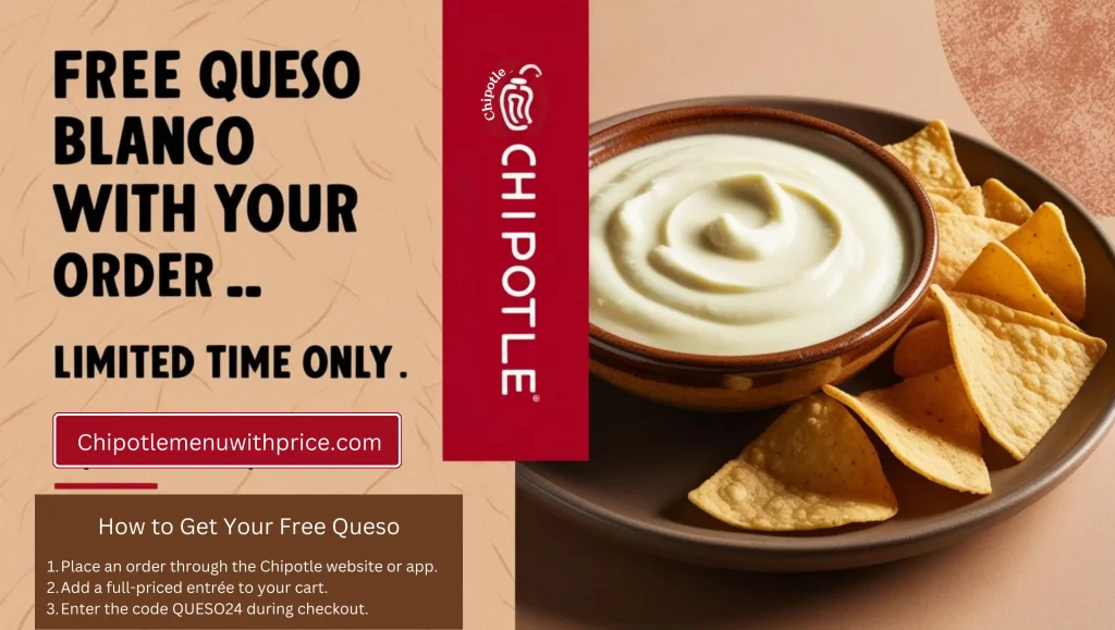 Chipotle rewards promotion featuring free queso blanco with entrée purchase, using promo code QUESO24